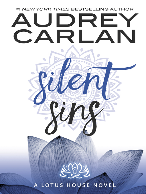 Title details for Silent Sins by Audrey Carlan - Available